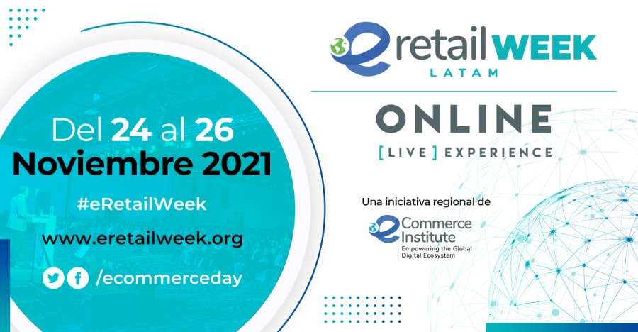 El eRetail Week LatAm Online [Live] Experience iniciará el próximo 24 de noviembre y será completamente gratuito