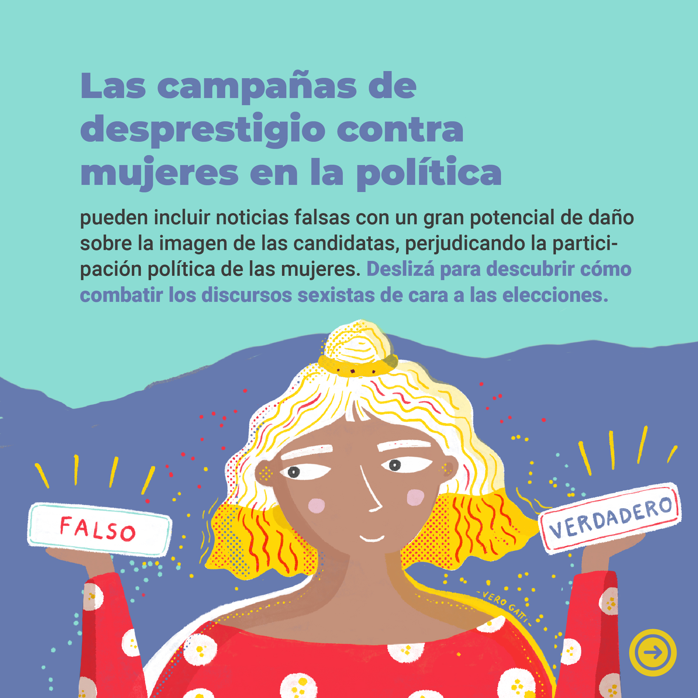 La campaña está ilustrada por Vero