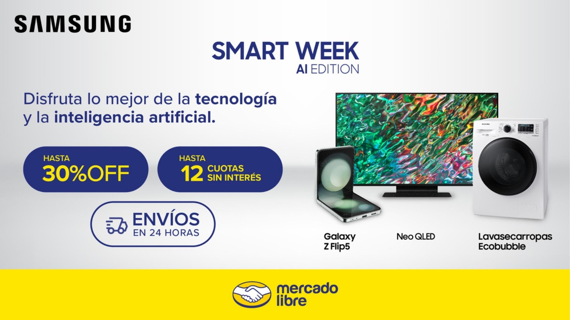 Mercado Libre y Samsung ofrecen en Smart Week descuentos de hasta 30%, 12 cuotas sin interés y envíos gratis