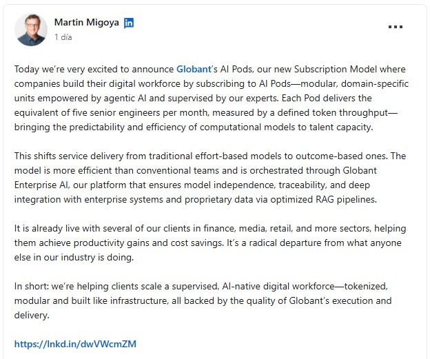Martín Migoya, CEO de Globant, anunció el lanzamiento de IA Pods en Linkedin