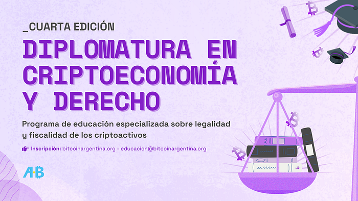 La ONG Bitcoin Argentina anunció su Diplomatura en Criptoeconomía y Derecho